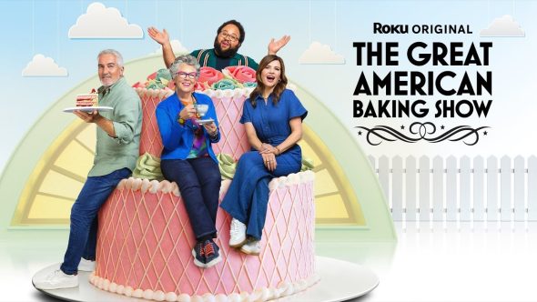 The Great American Baking Show TV show on The Roku Channel: (canceled or renewed?)